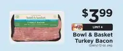 ShopRite Bowl & Basket Turkey Bacon offer