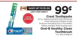ShopRite Crest Toothpaste / Oral-B Healthy Clean Toothbrush offer