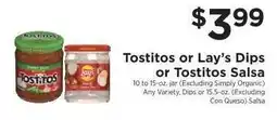 ShopRite Tostitos or Lay’s Dips or Tostitos Salsa offer