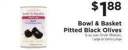 ShopRite Bowl & Basket Pitted Black Olives offer