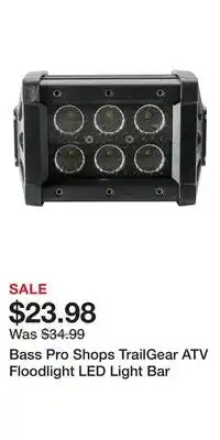 Cabela's Bass Pro Shops TrailGear ATV Floodlight LED Light Bar offer