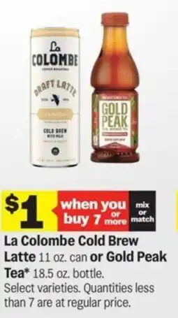 Meijer La Colombe Cold Brew Latte or Gold Peak Tea offer