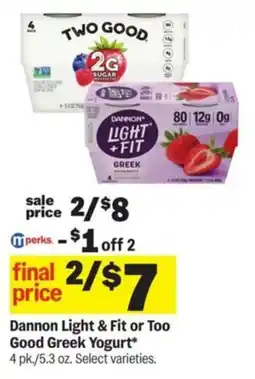 Meijer Dannon Light & Fit or Too Good Greek Yogurt offer