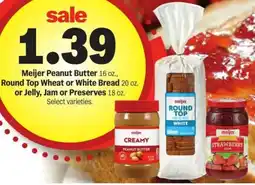 Meijer Meijer Peanut Butter and Round Top Wheat or White Bread offer