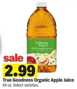 Meijer True Goodness Organic Apple Juice offer