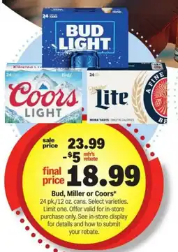 Meijer Bud, Miller or Coors offer