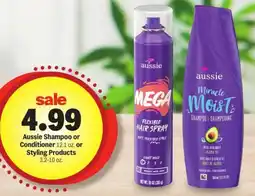 Meijer Aussie Shampoo or Conditioner or Styling Products offer