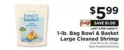 ShopRite Bowl & Basket Large Cleaned Shrimp offer