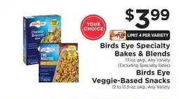 ShopRite Birds Eye Specialty Bakes & Blends / Birds Eye Veggie-Based Snacks offer