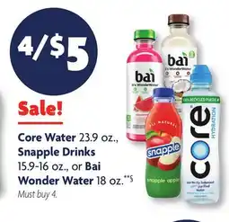 Family Dollar Core Water 23.9 oz., Snapple Drinks 15.9-16 oz., or Bai Wonder Water 18 oz offer