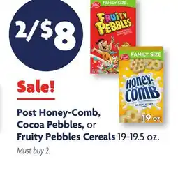 Family Dollar Post Honey-Comb, Cocoa Pebbles, or Fruity Pebbles Cereals offer