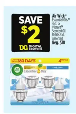 Dollar General Air Wick Essential Oils TM 4 ct. or Vibrant TM Scented Oil Refi lls 3 ct offer