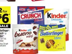 Dollar General Butterfinger , Crunch or Kinder Mini offer