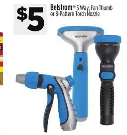 Dollar General Belstrom 3 Way, Fan Thumb or 8-Pattern Torch Nozzle offer