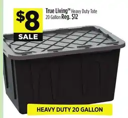 Dollar General True Living Heavy Duty Tote offer