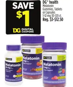 Dollar General DG health Melatonin Gummies, Tablets or Capsules 1-12 mg offer