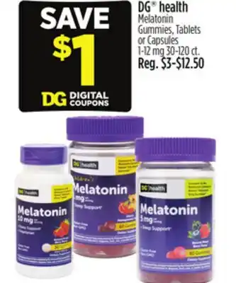 Dollar General DG health Melatonin Gummies, Tablets or Capsules 1-12 mg offer