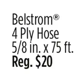 Dollar General Belstrom 4 Ply Hose offer