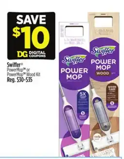 Dollar General Swiffer PowerMop or PowerMop Wood Kit offer