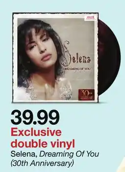 Target Selena, Dreaming Of You (30th Anniversary) offer