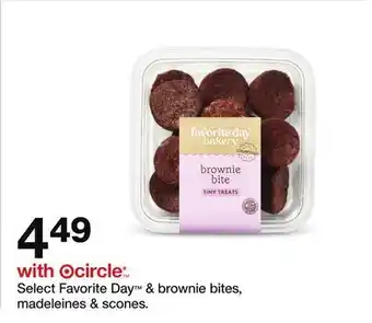 Target Select Favorite Day & brownie bites, madeleines & scones offer