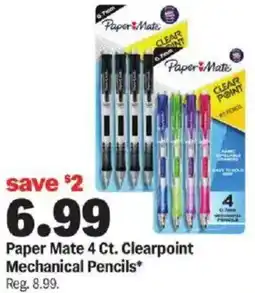 Meijer Paper Mate 4 Ct. Clearpoint Mechanical Pencils offer