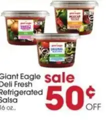 Giant Eagle Giant Eagle sale Deli Fresh Refrigerated Salsa offer
