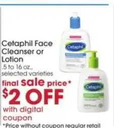 Giant Eagle Cetaphil Face Cleanser or Lotion offer