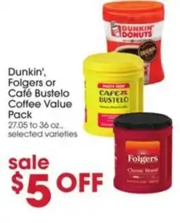 Giant Eagle Dunkin Folgers or Café Bustelo Coffee offer