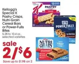 Kellogg's Special K Pastry Crisps Nutri-Grain Cereal Bars or Power-Fulls Bites