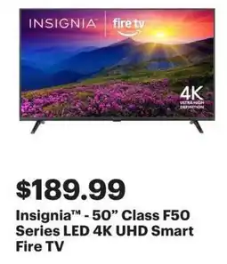 Best Buy Insignia -50" Class F50 Series LED 4K UHD Smart Fire TV offer