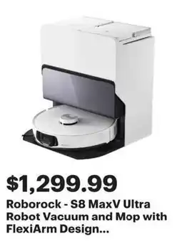 Best Buy Roborock - S8 MaxV Ultra Robot Vacuum and Mop with FlexiArm Design offer