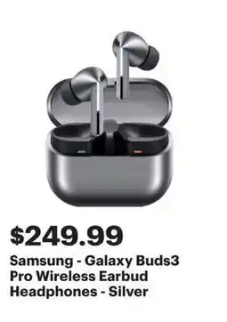 Best Buy Samsung Galaxy Buds3 Pro Wireless Earbud Headphones - Silver offer