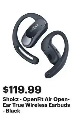 Best Buy Shokz - OpenFit Air Open- Ear True Wireless Earbuds - Black offer
