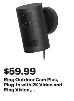 Best Buy Ring Outdoor Cam Plus Plug-In with 2K Video and Ring Vision offer