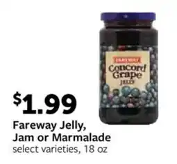 Fareway Fareway Jelly Jam or Marmalade offer