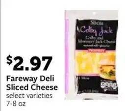Fareway Fareway Deli Sliced Cheese offer