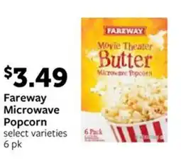 Fareway Fareway Microwave Popcorn offer
