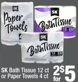 Super King Markets SK Bath Tissue or Paper Towels offer