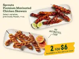 Sprouts Farmers Market Sprouts Premium Marinated Chicken Skewers offer