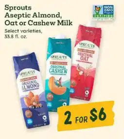 Sprouts Farmers Market Sprouts Aseptic Almond, Oat or Cashew Milk offer
