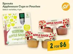 Sprouts Farmers Market Sprouts Applesauce Cups or Pouches offer