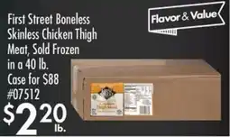 Smart & Final First Street Boneless Skinless Chicken Thigh Meat, Sold Frozen in a offer