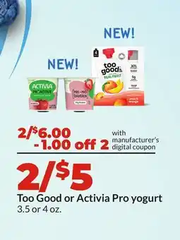 Hy-Vee Too Good or Activia Pro yogurt offer