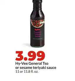 Hy-Vee Hy-Vee General Tso or sesame teriyaki sauce offer