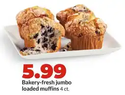 Hy-Vee Bakery-fresh jumbo loaded muffins offer