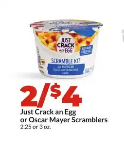 Hy-Vee Just Crack an Egg or Oscar Mayer Scramblers offer