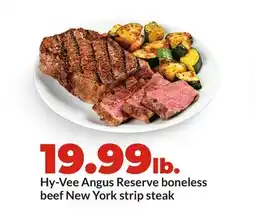 Hy-Vee Hy-Vee Angus Reserve boneless beef New York strip steak offer
