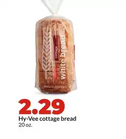Hy-Vee Hy-Vee cottage bread offer
