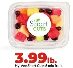 Hy-Vee Hy-Vee Short Cuts 6 mix fruit offer